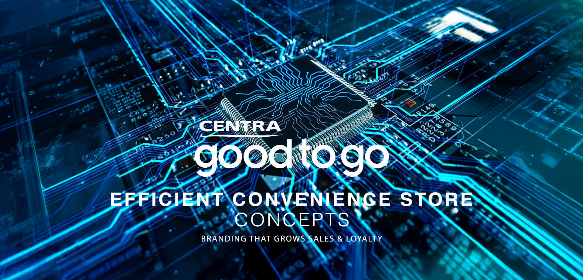 Das Bild zeigt eine Anzeige für „Centra good to go“, die effiziente Konzepte für Convenience-Stores und Branding-Lösungen bewirbt.