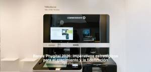 Cajero automático con video de Commerzbank – Banca Phygital 2026: Imperativos Estratégicos para el C