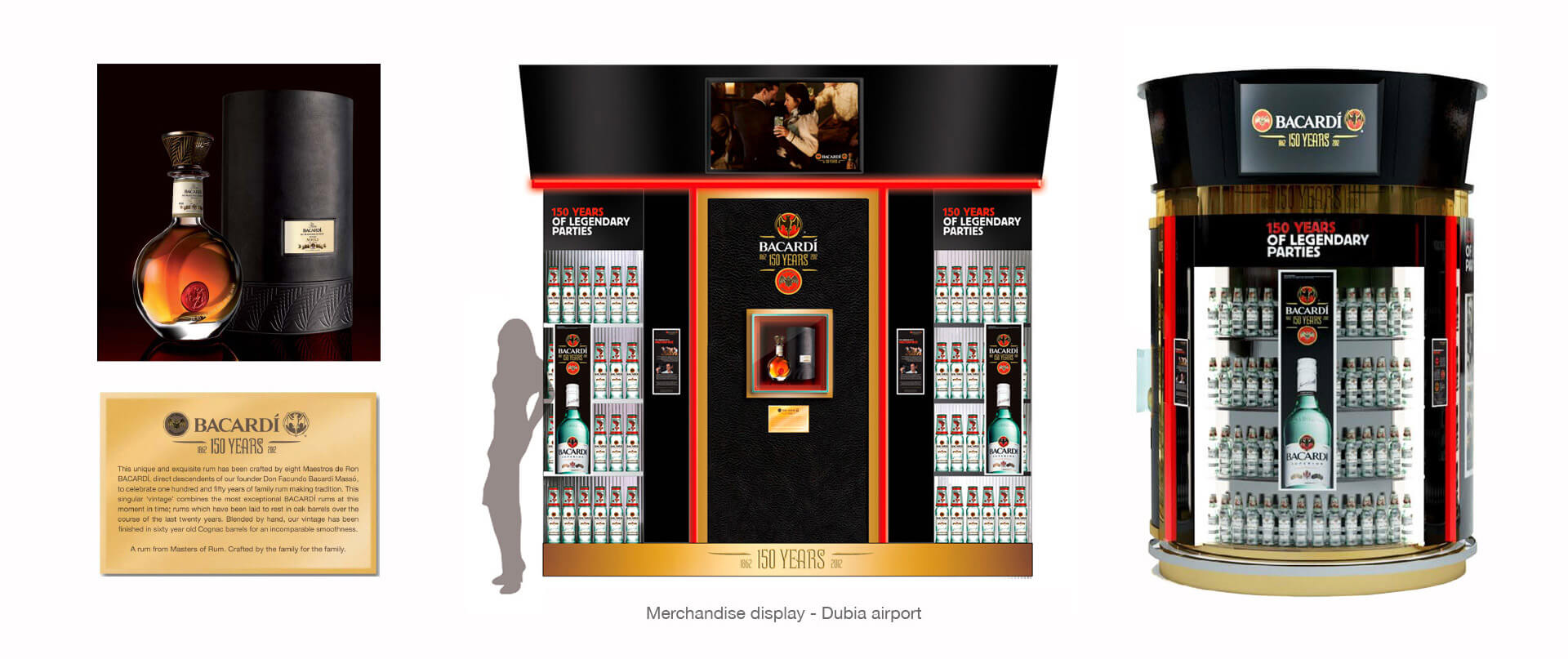 Bacardi 150 Years celebration merchandising system design for Duty Free Dubia Airport Bacardi 150 Years celebration merchandising system design for Duty Free Dubia Airport
